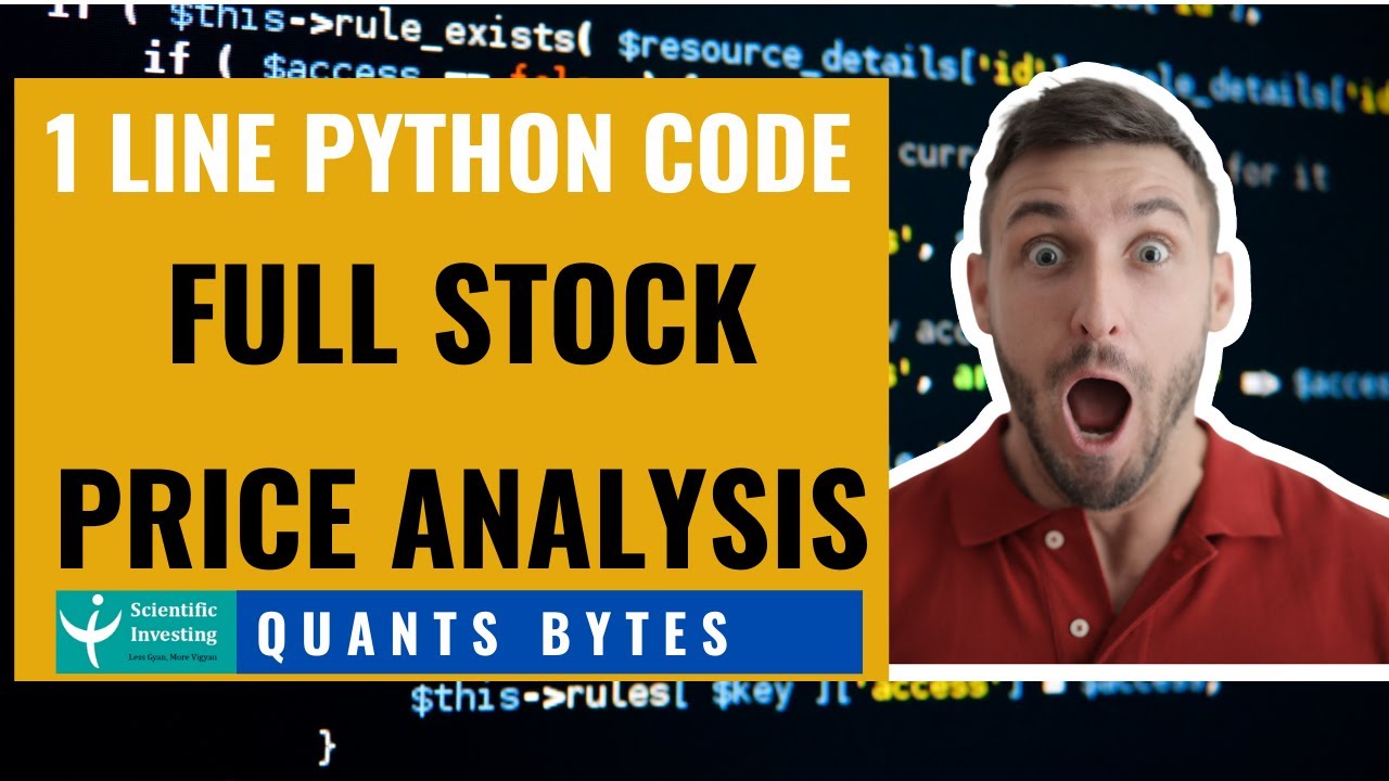 Stock Share Price Analysis Using Python | QuantsBytes | Quantitative Analysis