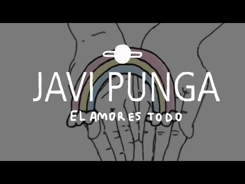 Javi Punga - El amor es todo (Videoclip 1ra versión)