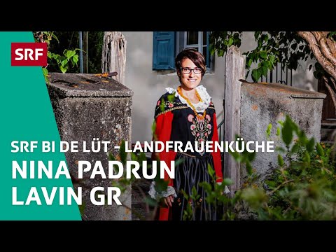 Nina Padrun, Lavin GR | Landfrauenküche 2016 – SRF bi de Lüt | SRF