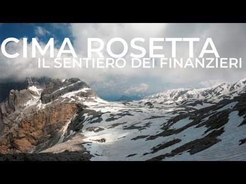 Cima Rosetta e Sentiero dei Finanzieri [4K] - GoPro Hero 9 - Traccia GPX