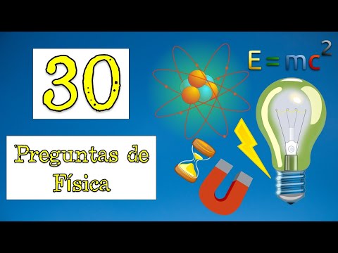 ⚡️ 30 preguntas de FÍSICA 🧲 ¿Cuánto Sabes? 💥 | FÍSICA |