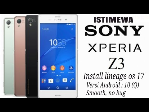 LINEAGE OS 17 - SONY XPERIA Z3 | 2020