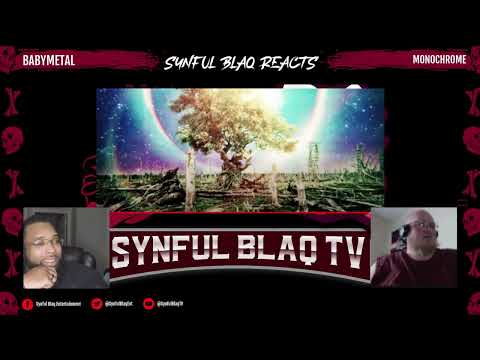 The Fox Gods have blessed us again! Synful Blaq Reacts - BABYMETAL  -Monochrome
