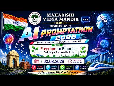 AI Promptathon 2026 | MVM Puducherry | Freedom to Flourish | AI Innovation Challenge