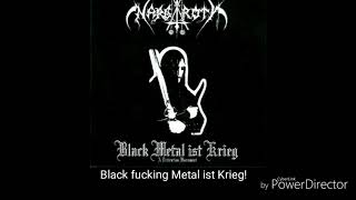 Nargaroth - Black Metal Ist Krieg (Lirycs)