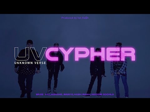 UV Cypher Ep.2 - 우디고차일드 (Woodie Gochild), 해쉬스완 (Hash Swan), 스웨이디(Sway-D), 킬라그램(Killagramz)