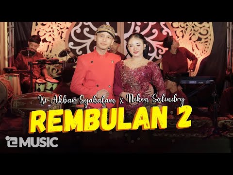REMBULAN 2 - Niken Salindry Feat. Ki Akbar Syahalam (Official Music Video)