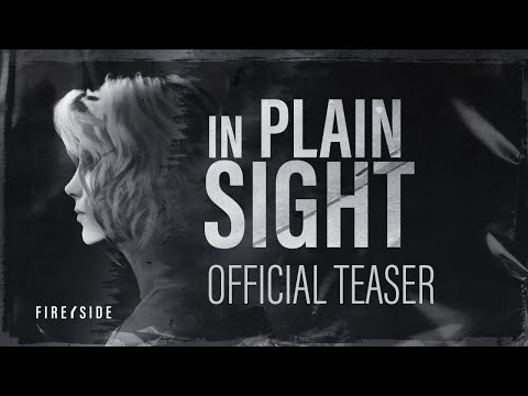 In Plain Sight - Teaser Trailer