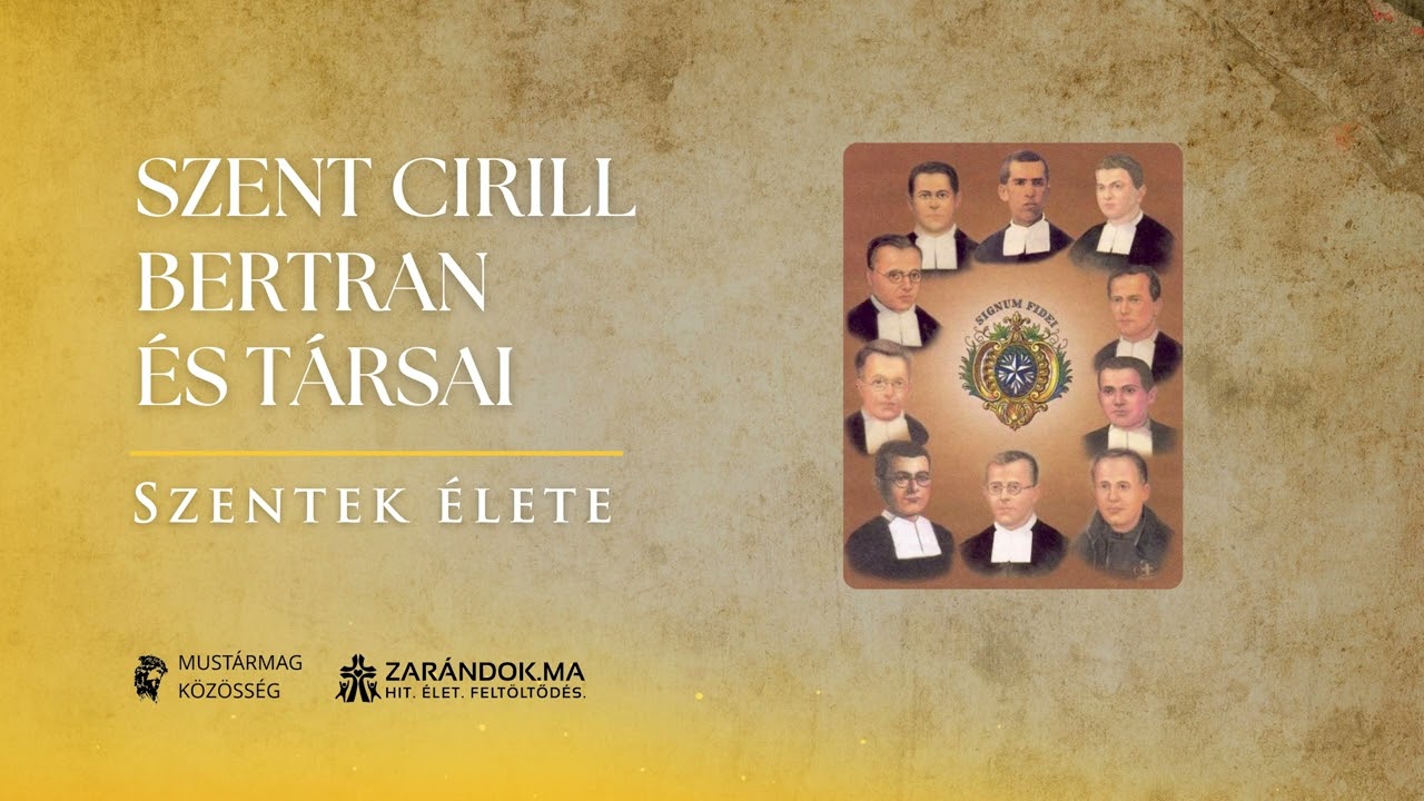 Szent Cirill Bertran és társai: a spanyol polgárháború turóni vértanúi – Szentek élete
