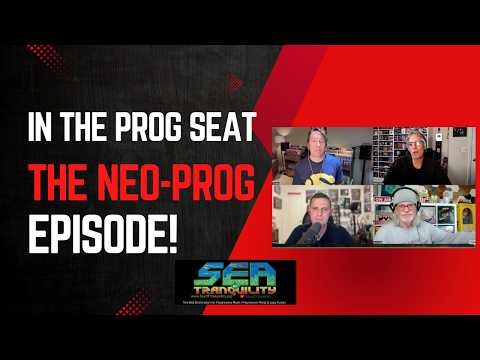 In the Prog Seat: The Neo-Prog Episode...What is it, where did it come from, who are the main bands?