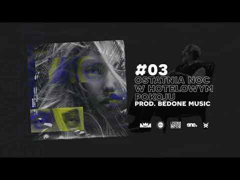 Rover - "Ostatnia Noc W Hotelowym Pokoju" (prod. BeDone Music)