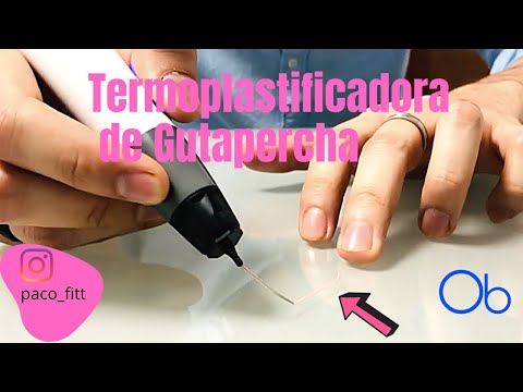 Termoplastificadora de Gutapercha