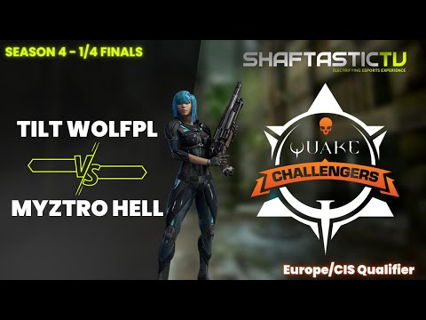 QPL Challengers - Europe/CIS Qualifier - 1/4 Finals - TILT wolfpl v/s myztro HELL | Quake Champions