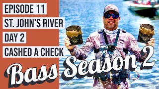 Bass Season 2 St Johns River Day 2 Episode 11