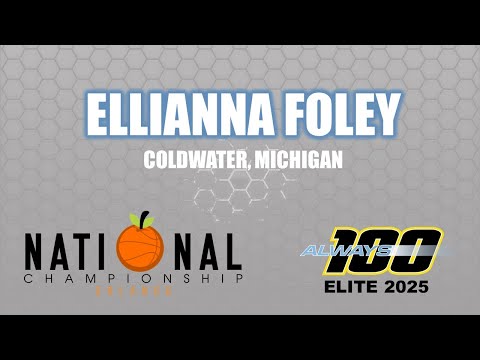 Ellianna Foley: Always 100 Elite 2025