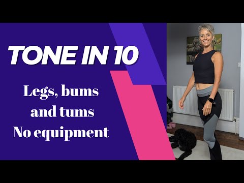 Tone in 10 Legs, bums and tums