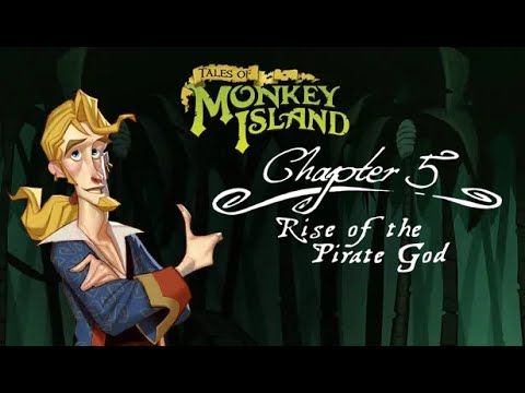 Tales Of Monkey Island - Chapter 5: Rise Of The Pirate God - Final Part