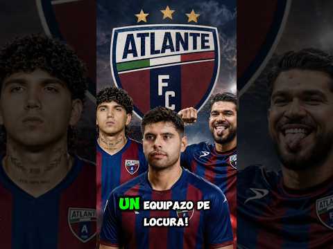 ATLANTE QUIERE ARMAR UN EQUIPAZO