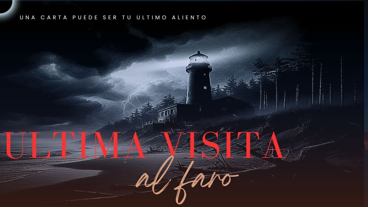 CREEPYPASTA| ULTIMA VISITA AL FARO #creepypasta #historias #horrorstories #paranormal #creepy #miedo