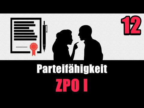 Parteifähigkeit, § 50 ZPO - ZPO I 12