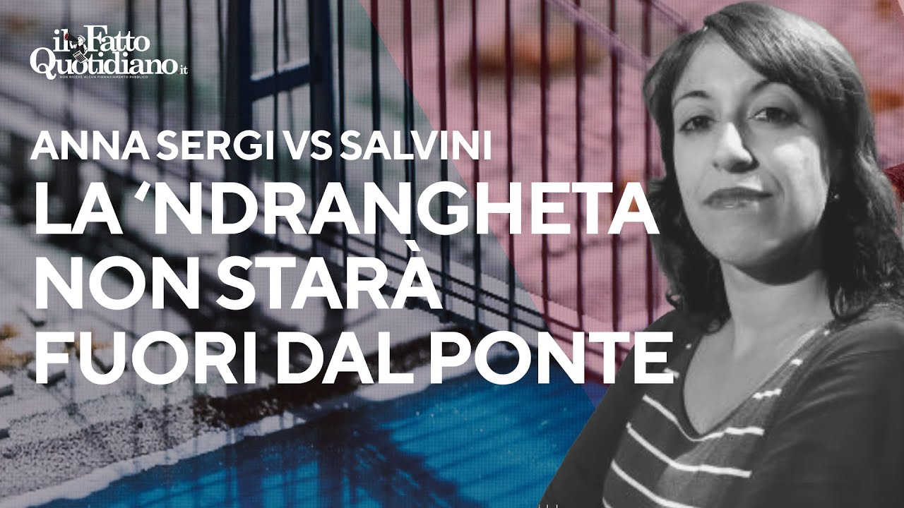 Anna Sergi: "Salvini terrà la 'ndrangheta fuori dal Ponte? Dimostra di non conoscere il fenomeno"