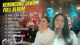 Download lagu KERONCONG JAWA FULL ALBUM 2025 - AKU CAH KERJO - AKU IKHLAS - WIRANG mp3 Download lagu KERONCONG JAWA FULL ALBUM 2025 - AKU CAH KERJO - AKU IKHLAS - WIRANG mp3