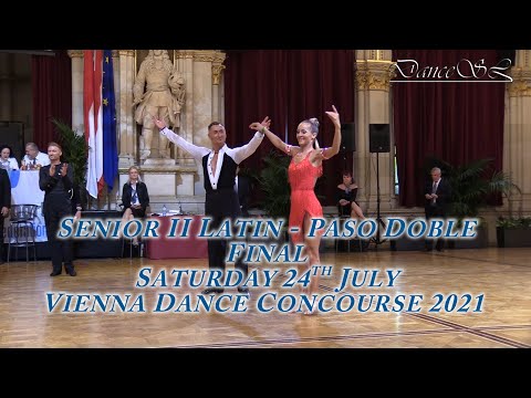 Vienna Dance Concourse 2021 - Senior II Latin Paso Doble WDSF - Final - 24 July 2021