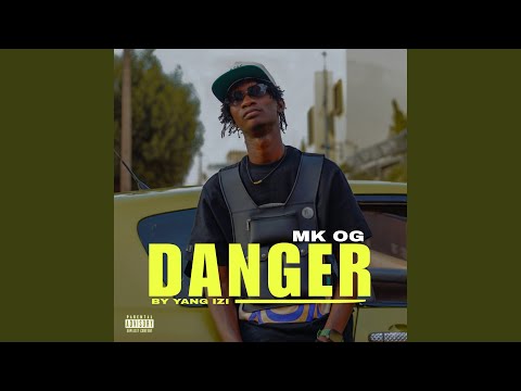 Danger - Mk OG