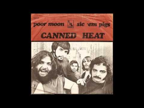 Canned Heat : Poor Moon