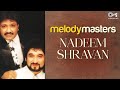Nadeem Shravan Melodies Bollywood Romantic Classics Audio Songs Jukebox