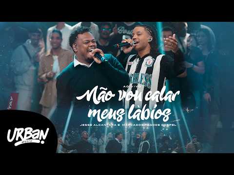 Jessé Alcântara e Marcados Pagode Gospel | Não Vou Calar Meus Lábios [Clipe Oficial]