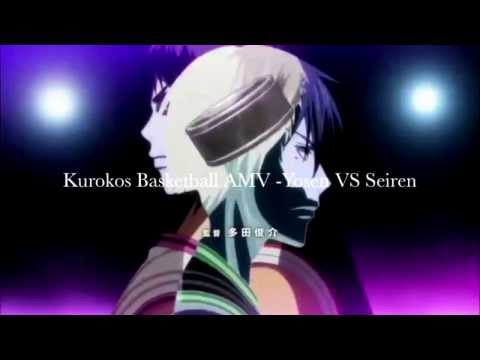 Seiren VS Yosen AMV Blackout! - Krokos Basketball