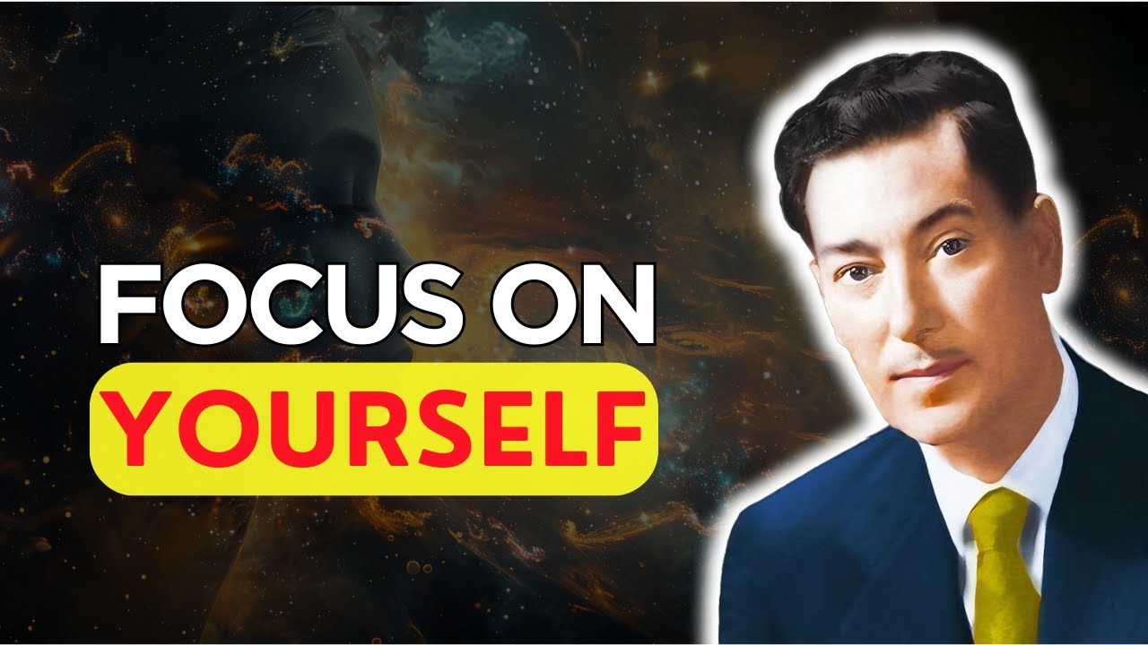 Focus On Yourself, You Are The Creator Of Your Life - Neville Goddard