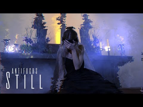 Antifuchs - Still [prod. by Rooq] (Official Video)