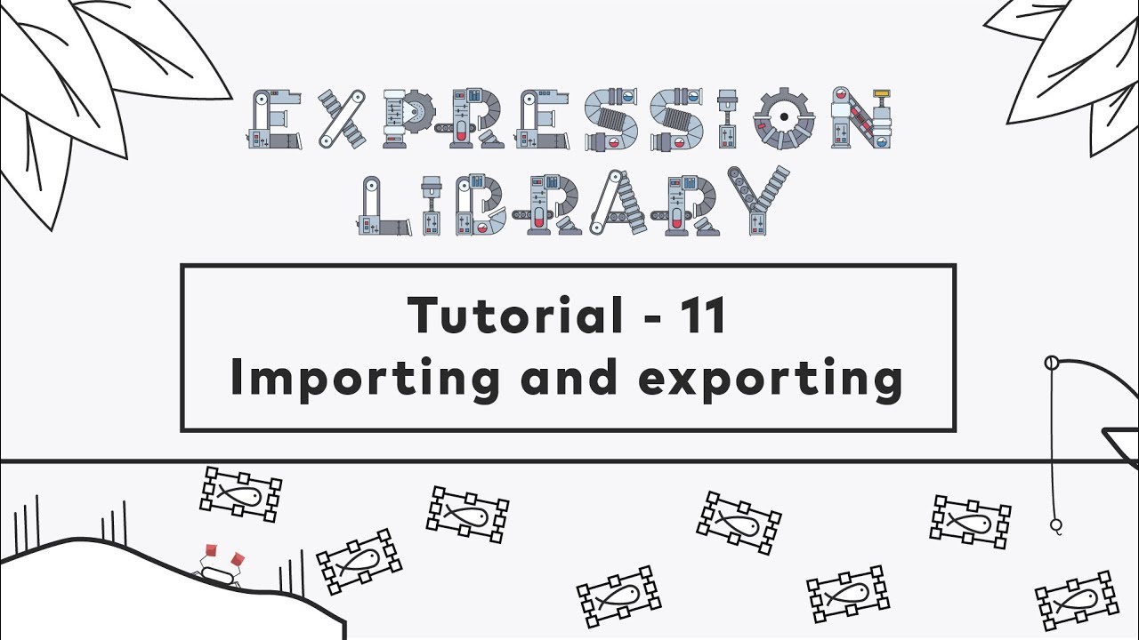 After Effects Script - Expression Library - tutorial 11 Importing and exporting