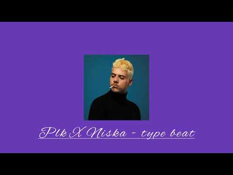 [FREE]Plk X Niska - type Beat /by DxZz_P