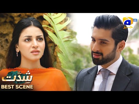Shiddat Episode 30 | 𝐁𝐞𝐬𝐭 𝐒𝐜𝐞𝐧𝐞 𝟎𝟏 | Anmol Baloch - Muneeb Butt | Har Pal Geo