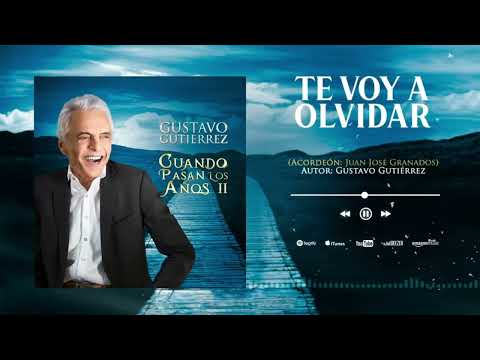 Gustavo Gutiérrez - I'm Going to Forget You