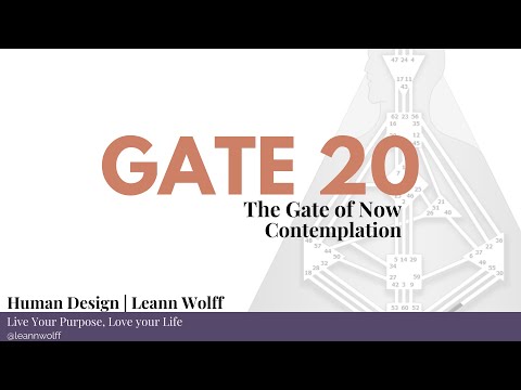 Human Design - Gate 20