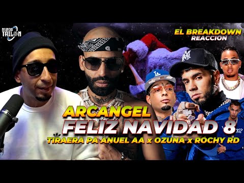 ARCANGEL - FELIZ NAVIDAD 8 (TIRAERA PA ANUEL AA) - REACCION