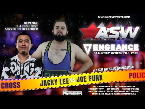 Jacky Lee vs. Joe Funk | 2022.12.03 | All Star Wrestling