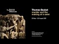Curators' introduction Thomas Becket: murder and the making of a saint