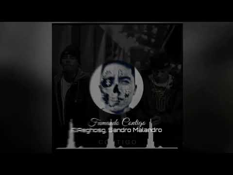 Fumando Contigo // @ElReghosg Ft @sandromalandro3025 //2022🔥✍️🏻🇲🇽