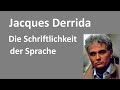 Download 7 Sprachphilosophie Jacques Derrida Die Schri.lichkeit Der Sprache Mp3 Song