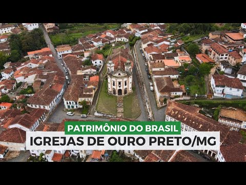 OURO PRETO: Conheça belas igrejas da cidade patrimônio histórico do Brasil!