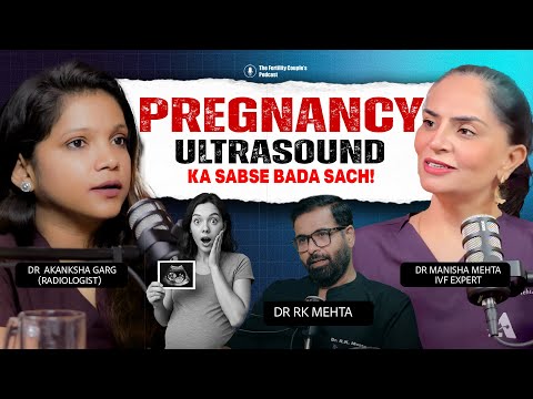 “Pregnancy Ultrasound: The Biggest Truth!” | Ft. Dr Akanksha Garg | Fetal Medicine Expert