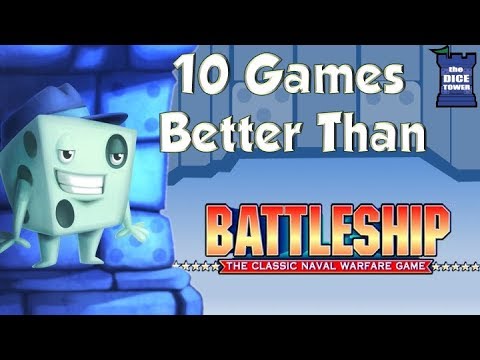 10 Games Better Than Battleship - with Tom Vasel