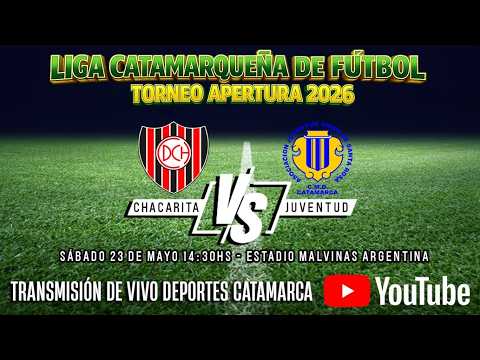 LIGA CATAMARQUEÑA: Chacarita vs Juventud USR (Apertura 2026 - fecha 6)