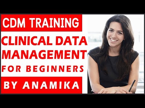 What is CDM? | Clinical Data Management Training for Beginners by Anamika