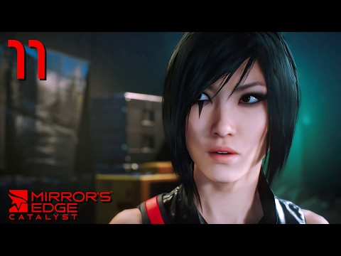 Mirror's Edge Catalyst #11 "Vive la Resistance"